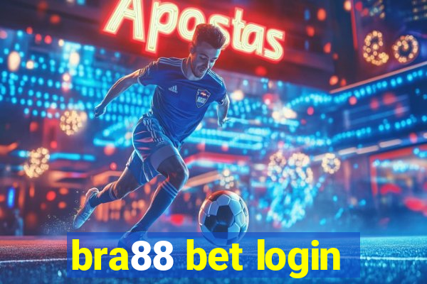 bra88 bet login